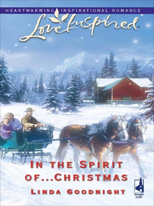 Title details for In the Spirit of . . . Christmas by Linda Goodnight - Available